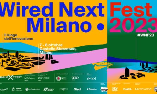 Torna il Wired Next Fest a Milano, il 7 e l’8 ottobre