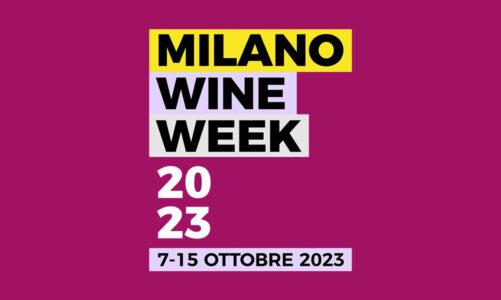 Milano Wine Week 2023: torna l’appuntamento annuale dal 7 al 15 ottobre